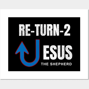 Return To Jesus the Good Shepherd Posters and Art